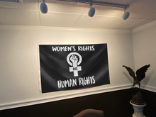 Load image into Gallery viewer, Women&#39;s Rights Are Human Rights Flag