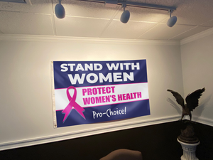 Stand With Women Protect Women's Health Flag