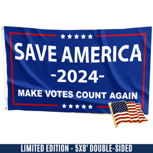 Save America 2024, Make Votes Count Again Flag + USA Flag Pin