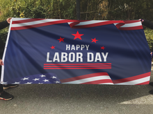 Load image into Gallery viewer, Labor Day Celebration Flag