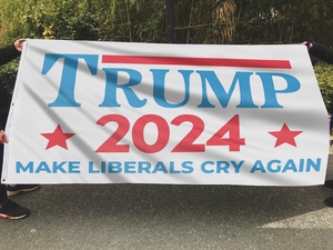 Trump 2024 Make Liberals Cry Again Flag