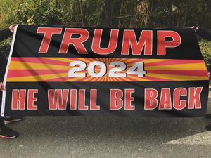 Trump 2024 He Will Be Back Flag