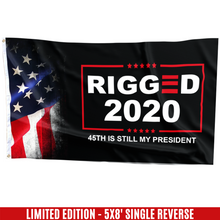 Load image into Gallery viewer, Rigged 2020 - 45th is still my President Flag w/ FREE 3x5 SR TRUMP EAGLE FLAG