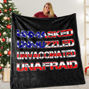 Unmasked. Unmuzzled. Unvaccinated. Unafraid. Premium Mink Sherpa Blanket (Black)