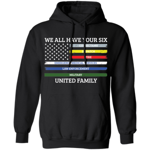 We All Have Your Six United Family Apparel