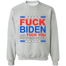 Load image into Gallery viewer, Fck Biden &amp; Fck You For Voting For Him