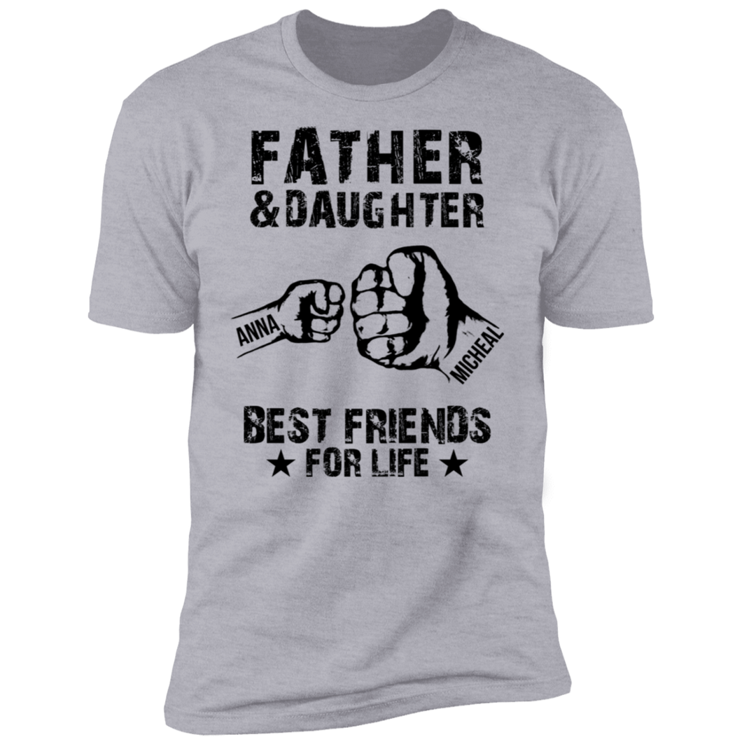 Father & Daughter Best Friends For Life Personalized T-shirt