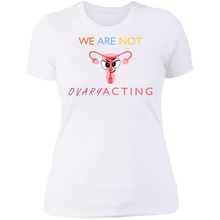 Load image into Gallery viewer, We Are Not OVARYacting Boyfriend T-shirt