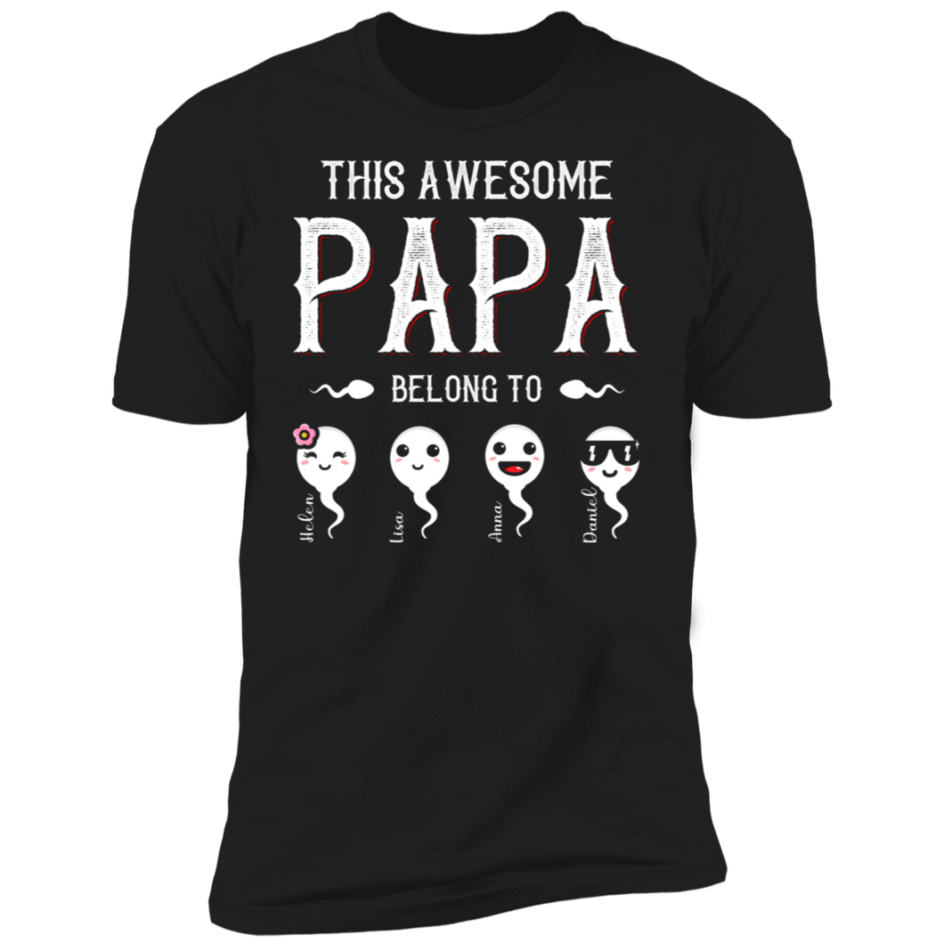 This Awesome Papa Belong To Personalized T-shirt