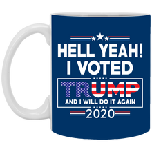 Load image into Gallery viewer, Trump Mug - Hell Yeah