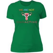 Load image into Gallery viewer, We Are Not OVARYacting Boyfriend T-shirt
