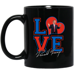 I Love Donald Trump 11oz. Mug - 4