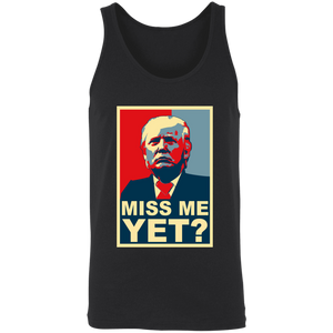 Miss Me Yet? Apparel