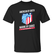 Load image into Gallery viewer, American By Birth, Marine By Choice Apparel