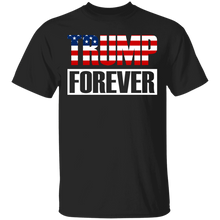 Load image into Gallery viewer, Trump Forever Apparel