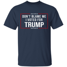 Load image into Gallery viewer, Don&#39;t Blame Me Shirt
