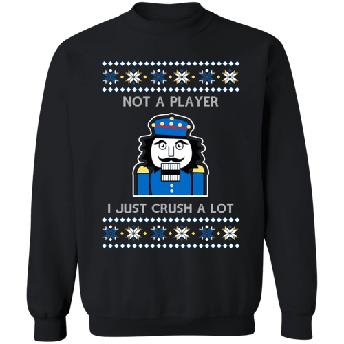 I Just Crush A Lot Ugly Christmas Sweatshirt