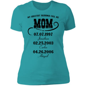 My Greatest Blessings Call Me Mom Personalized Boyfriend T-shirt