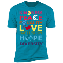 Load image into Gallery viewer, Kindness Peace Equality Love Inclusion Hope Diversity T-Shirt