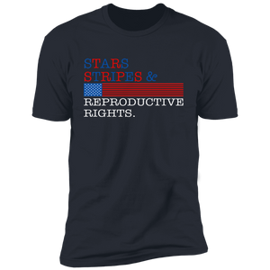 Stars Stripes & Reproductive Rights T-Shirt