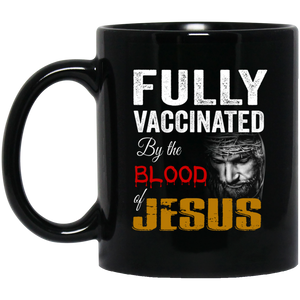Fully Vaccinated v1 11 oz. Black Mug