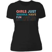 Load image into Gallery viewer, Girls Just Wanna Have Fundamental Human Rights T-shirt