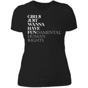 Girls Just Wanna Have Fundamental Human Rights Boyfriend T-shirt