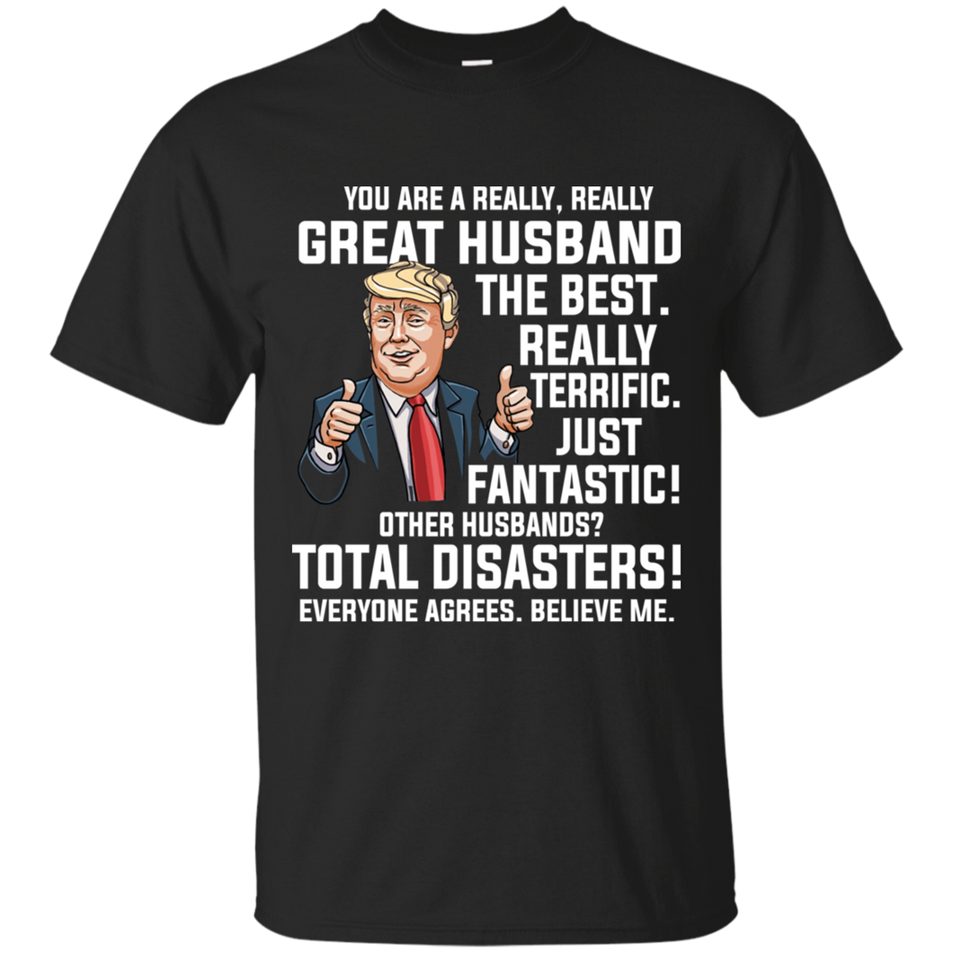 Trump For Great Husbands - Trump For Great Dads