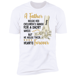 Father Holds His Children's Hands Personalized T-shirt
