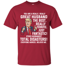 Load image into Gallery viewer, Trump For Great Husbands - Trump For Great Dads