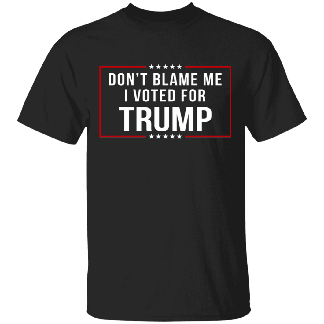 Don't Blame Me Shirt