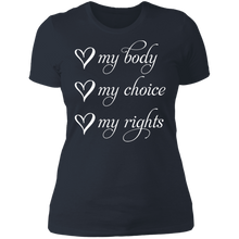 Load image into Gallery viewer, My Body My Choice My Rights Boyfriend T-Shirt