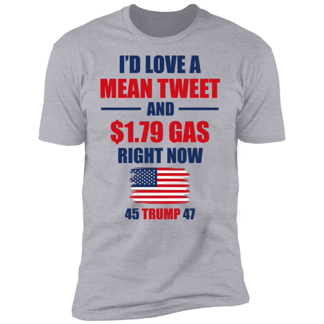I'd Love A Mean Tweet T-shirt