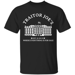 Traitor Joe Shirt