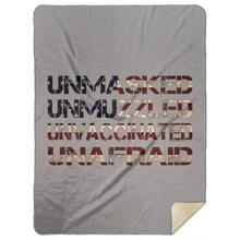 Load image into Gallery viewer, Unmasked. Unmuzzled. Unvaccinated. Unafraid. Premium Mink Sherpa Blanket