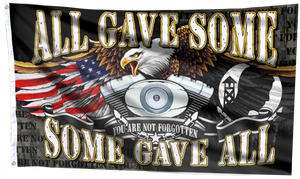 All Gave Some, Some Gave All - You Are Not Forgotten Veteran Flag (RTL)