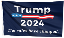 Load image into Gallery viewer, Trump 2024 The Rules Have Changed (Blue) Flag