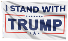 Load image into Gallery viewer, I Stand With Trump Flag