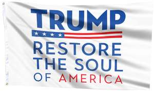 Trump Restore The Soul Of America Flag