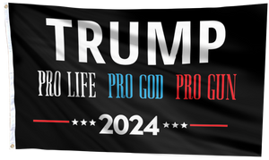 Trump Pro Life Pro God Pro Gun Flag