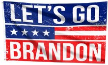 Load image into Gallery viewer, Let&#39;s Go Brandon Red, White and Blue Flag