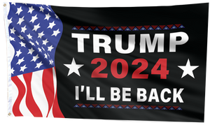 Trump 2024 I'll Be Back Flag