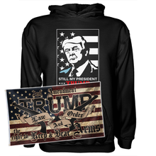 Load image into Gallery viewer, Still My President Donald Trump Hoodie + 3x5&#39; Trump LNO Flag