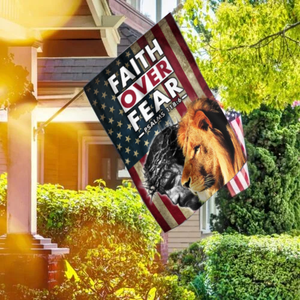 Faith Over Fear House Flag