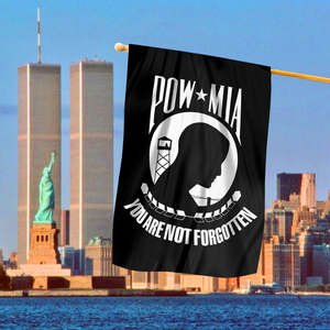 POW MIA - You Are Not Forgotten House Flag
