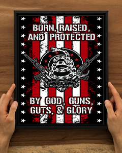 Born Raised and Protected Deluxe Portrait Canvas 1.5in Frame