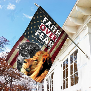 Faith Over Fear House Flag