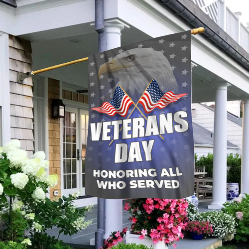 Veterans Day - Honoring All Who Served House Flag (RTL)