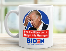 Load image into Gallery viewer, Forgetful Biden 11 oz. White Mug