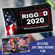 Load image into Gallery viewer, Rigged 2020 - 45th is still my President Flag w/ FREE 3x5 SR TRUMP TANK FLAG